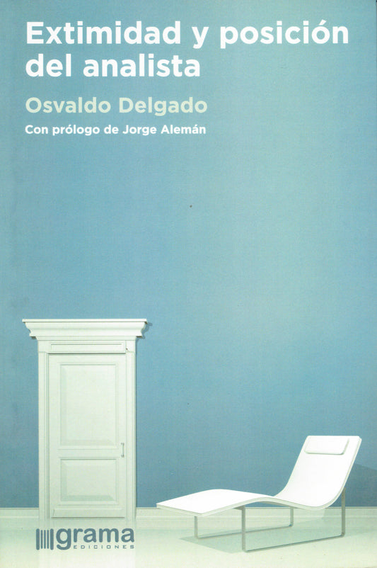 EXTIMIDAD Y POSICIÓN DEL ANALISTA.