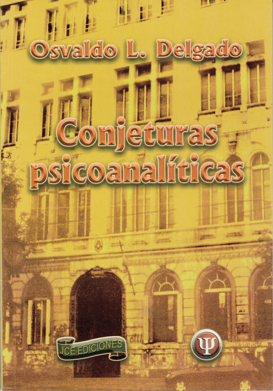 CONJETURAS PSICOANALÍTICAS.