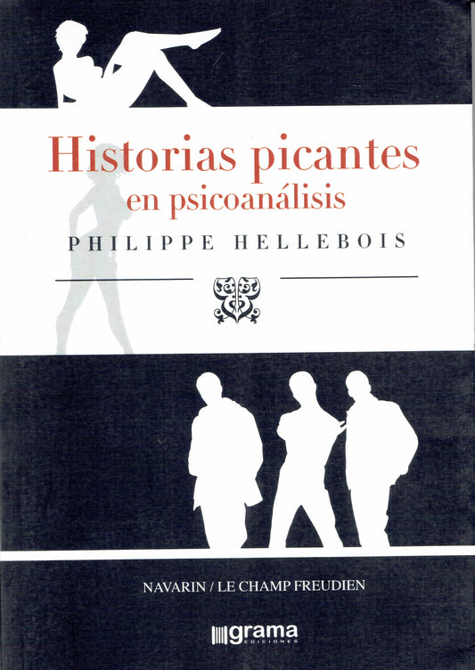 HISTORIAS PICANTES EN PSICOANÁLISIS.