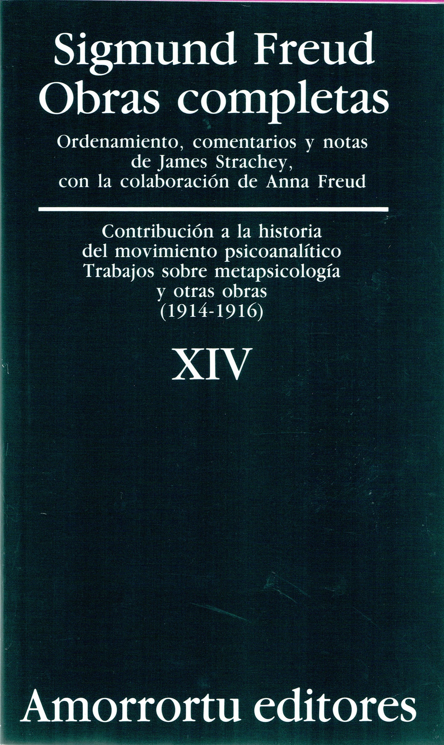 OBRAS COMPLETAS. SIGMUND FREUD: VOL XIV Contribución a la historia del movimiento psicoanalítico