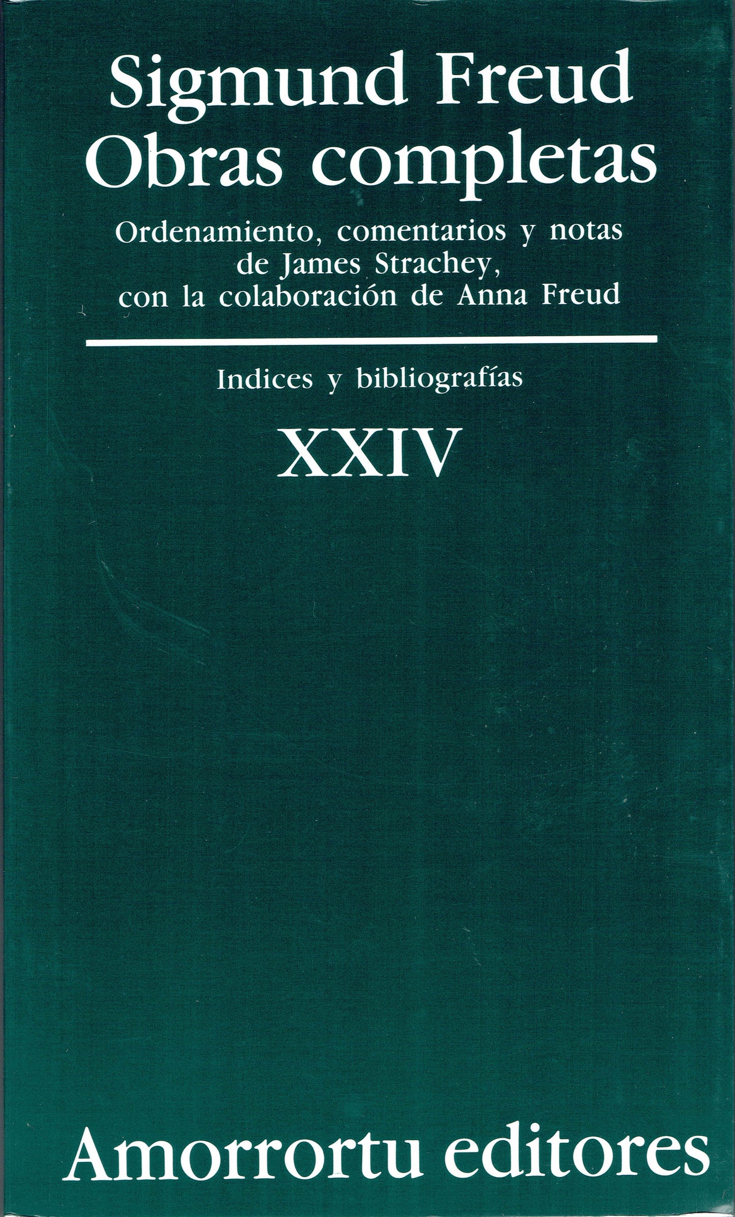 OBRAS COMPLETAS SIGMUND FREUD, VOL XXIV ÍNDICES Y BIBLIOGRAFÍAS
