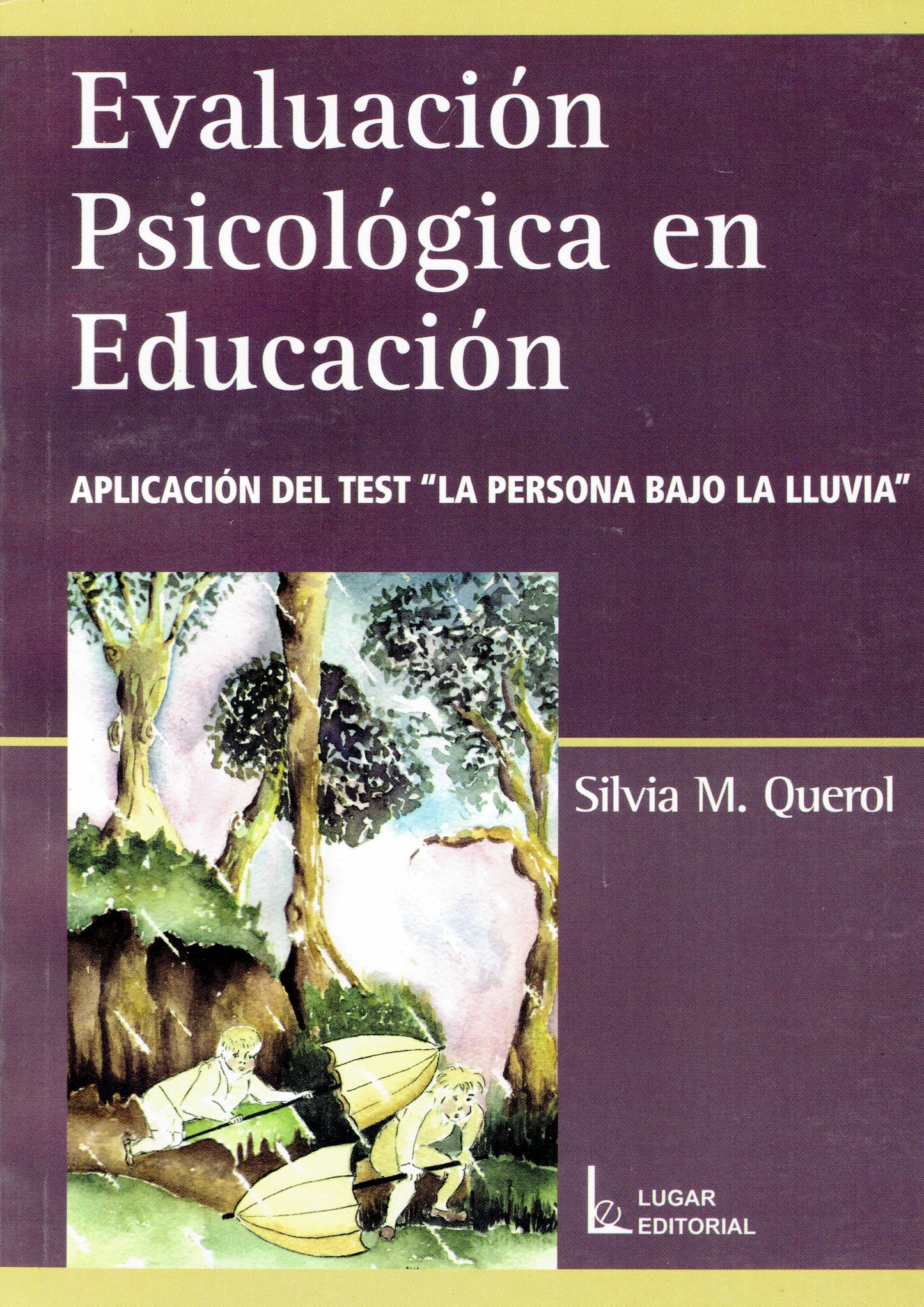 EVALUACIÓN PSICOLÓGICA EN EDUCACIÓN.