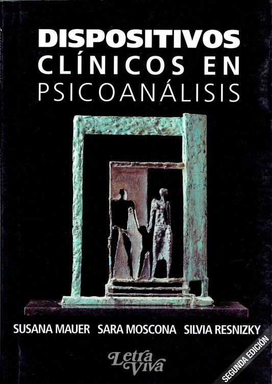 DISPOSITIVOS CLÍNICOS EN PSICOANÁLISIS.