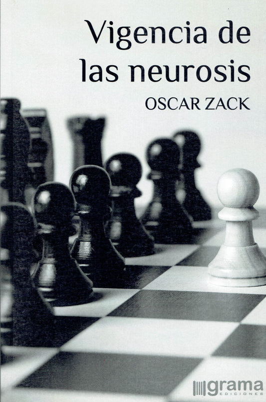 VIGENCIA DE LAS NEUROSIS.
