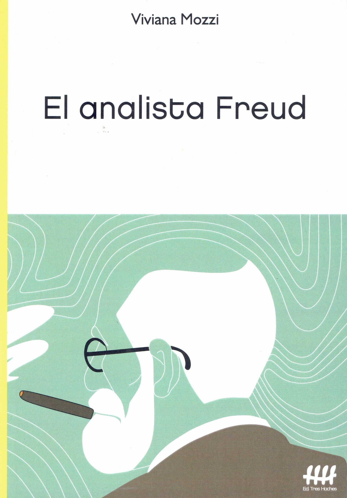 EL ANALISTA FREUD