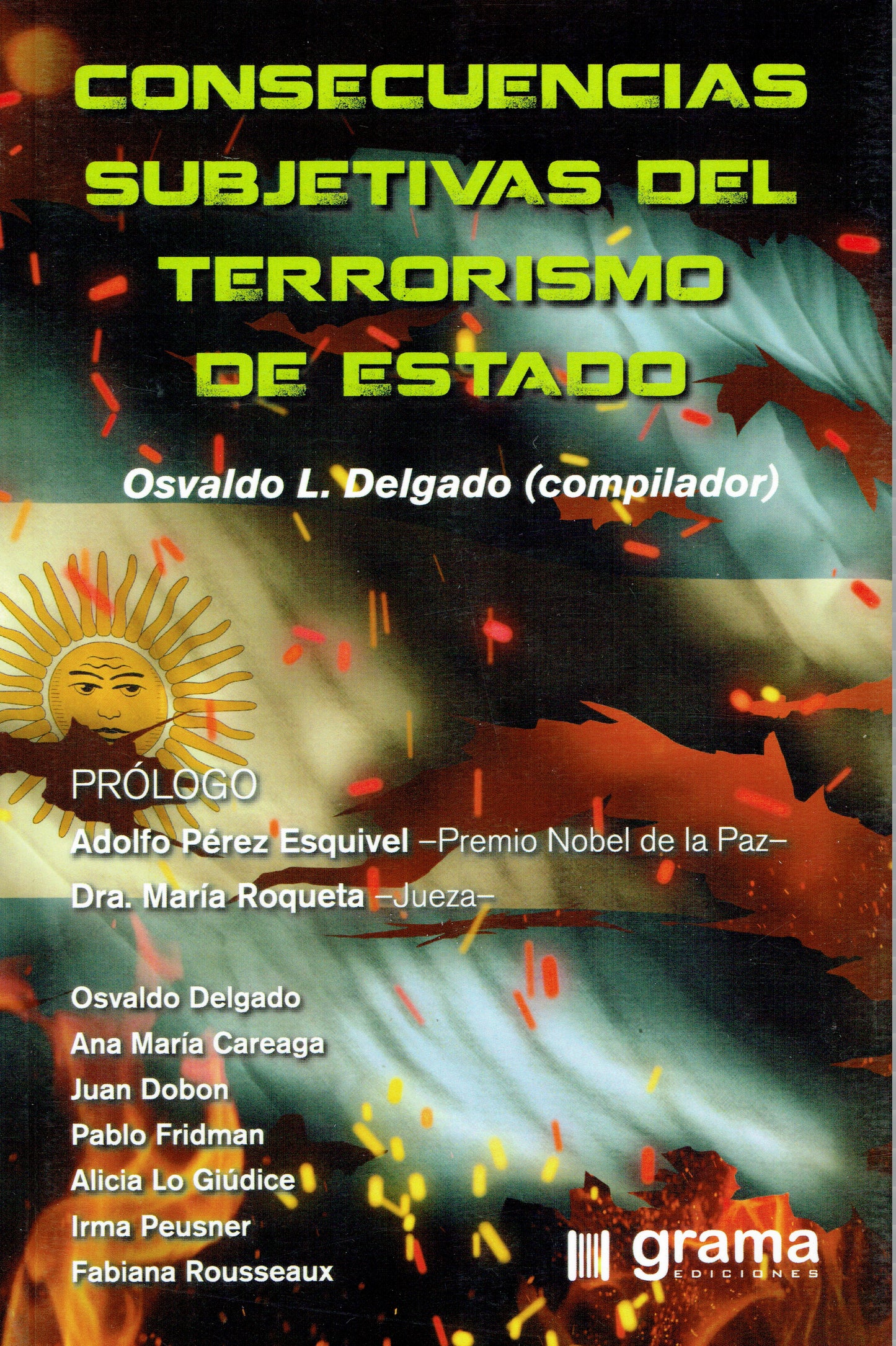 CONSECUENCIAS SUBJETIVAS DEL TERRORISMO DE ESTADO.