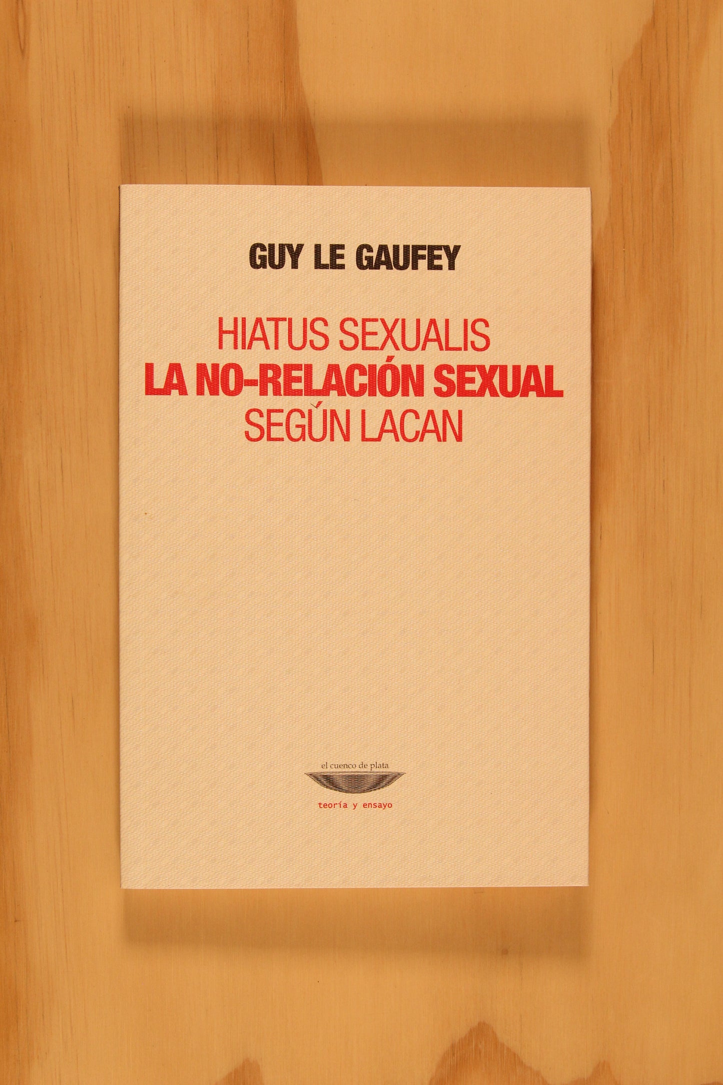 HIATUS SEXUALIS: LA NO- RELACIÓN SEXUAL SEGÚN LACAN