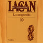 SEMINARIO X, LA ANGUSTIA