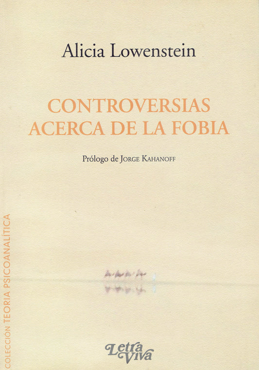 CONTROVERSIAS ACERCA DE LA FOBIA