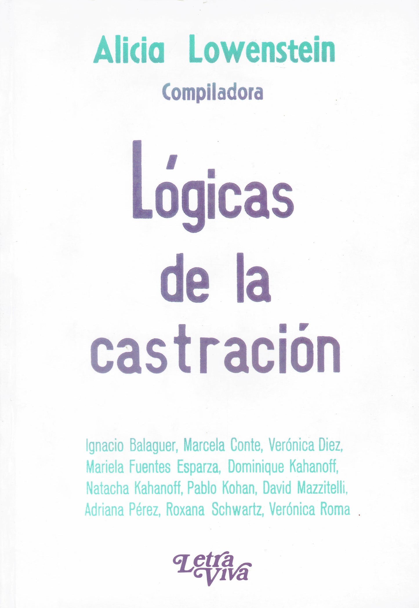 LÓGICAS DE LA CASTRACION.