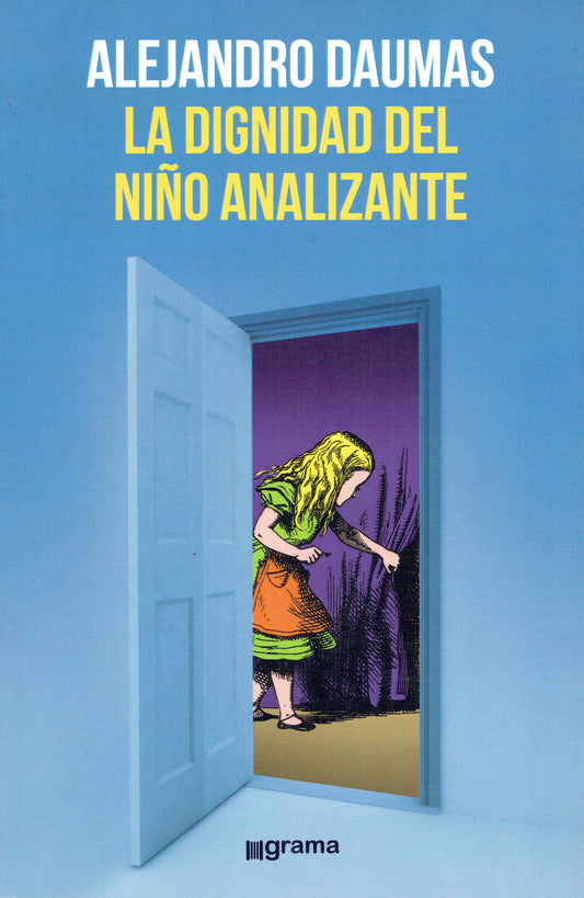 LA DIGNIDAD DEL NIÑO ANALIZANTE.