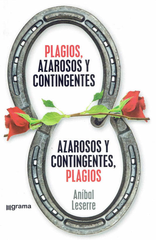 PLAGIOS, AZAROSOS Y CONTINGENTES.