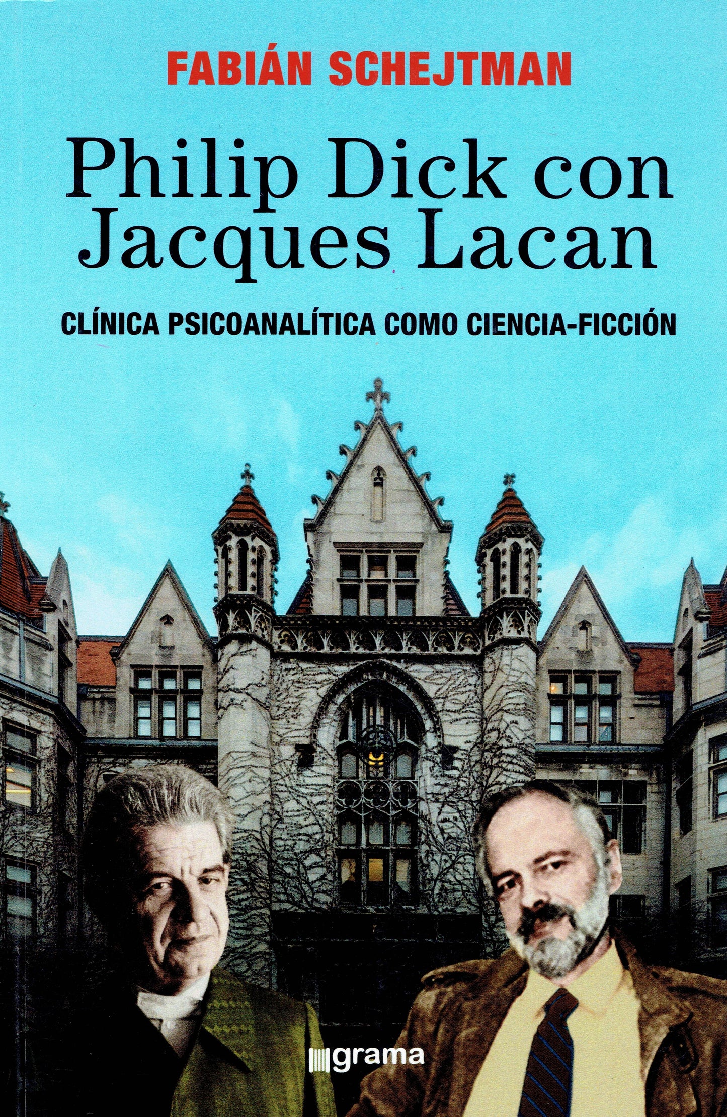 PHILIP DICK CON JACQUES LACAN