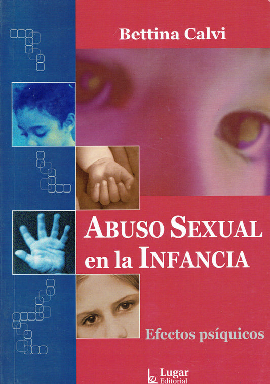 ABUSO SEXUAL EN LA INFANCIA.