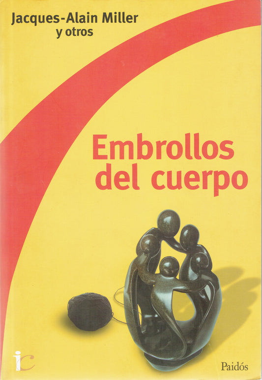 EMBROLLOS DEL CUERPO.