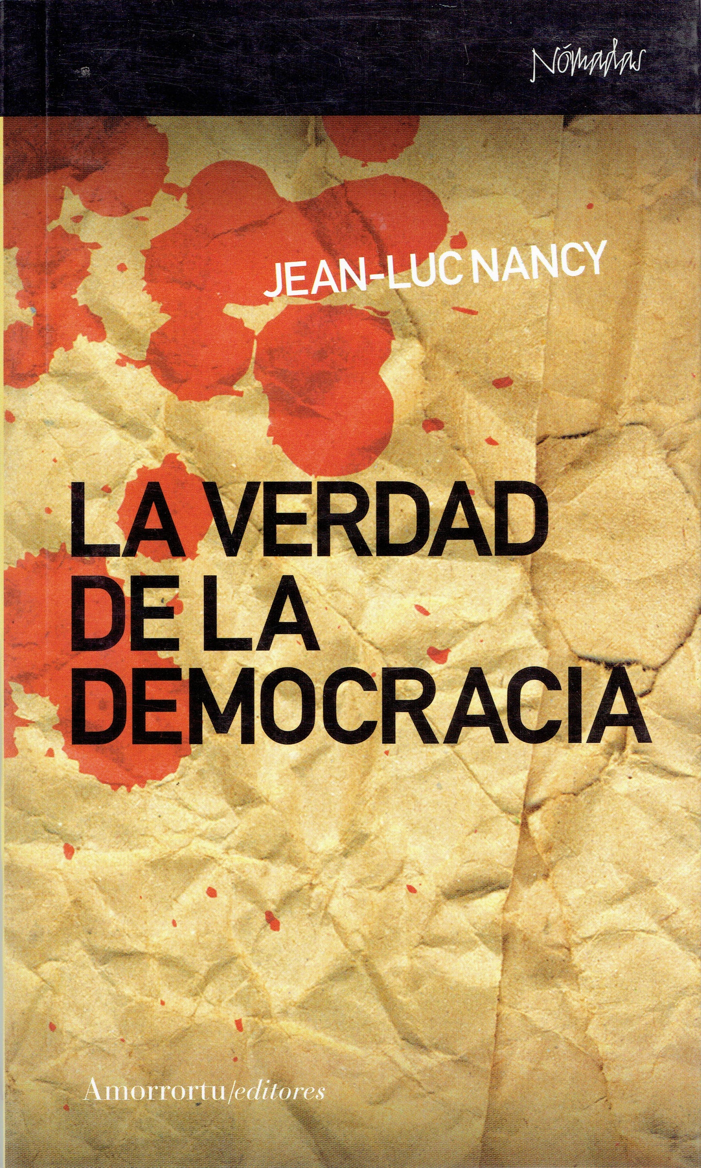 LA VERDAD DE LA DEMOCRACIA.