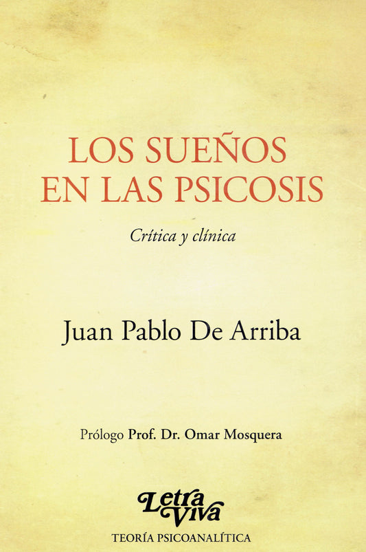LOS SUEÑOS EN LAS PSICOSIS.