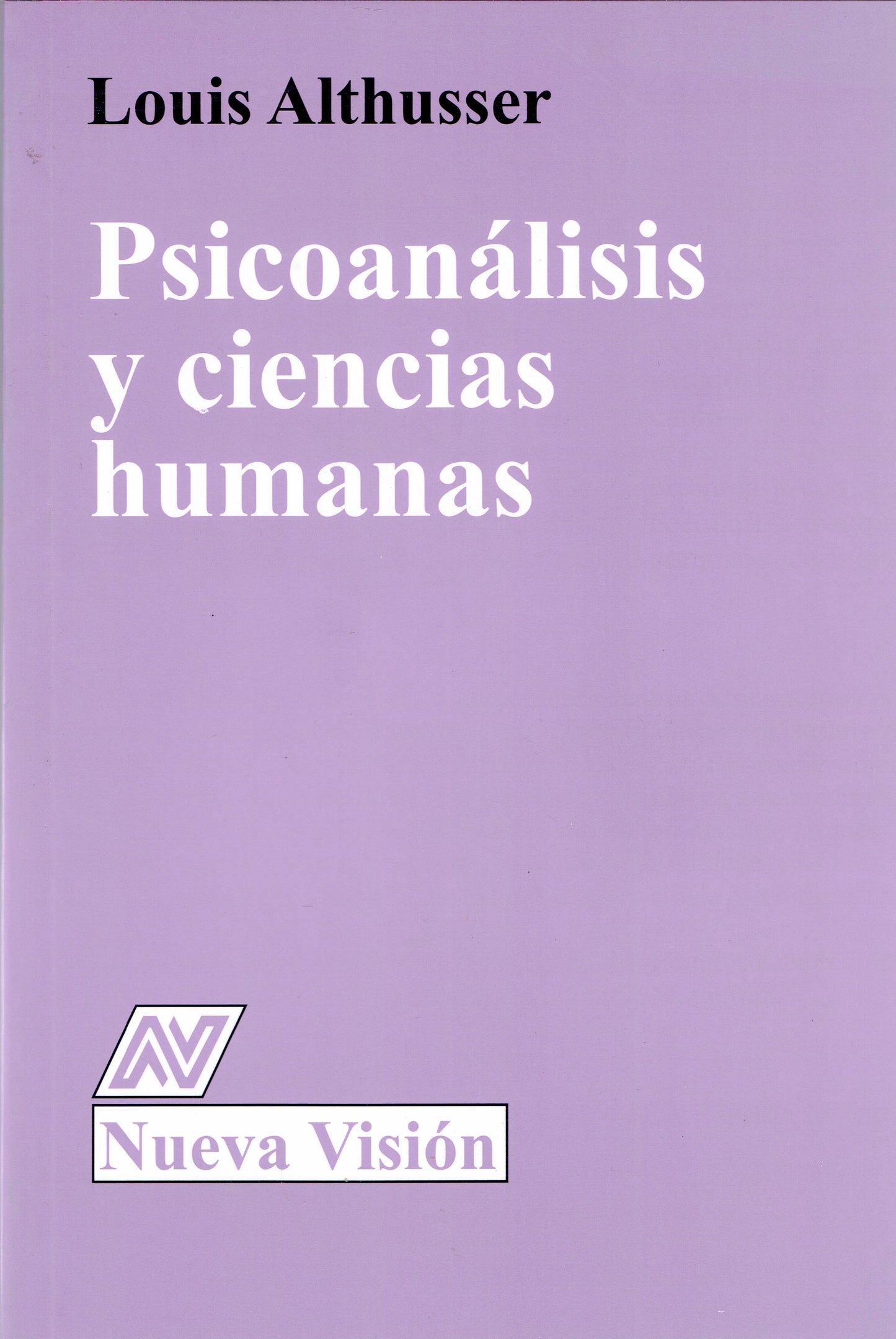 PSICOANÁLISIS Y CIENCIAS HUMANAS.