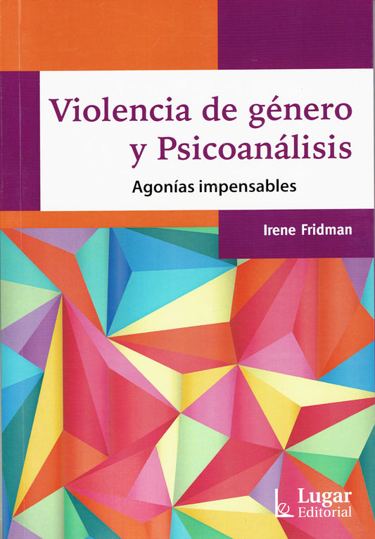 VIOLENCIA DE GÉNERO Y PSICOANÁLISIS.